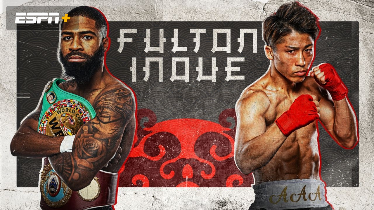 Fulton Jr. vs. Inoue: Transmisión en vivo, apuestas y la cartelera