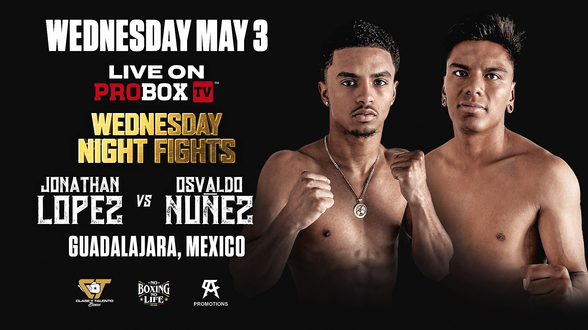 Wednesday Night  Fights from Guadalajara