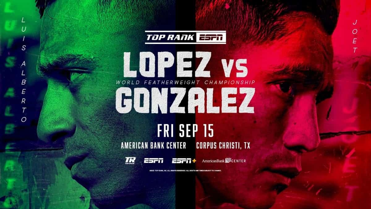 López vs. González: Transmisión en vivo, apuestas y la cartelera