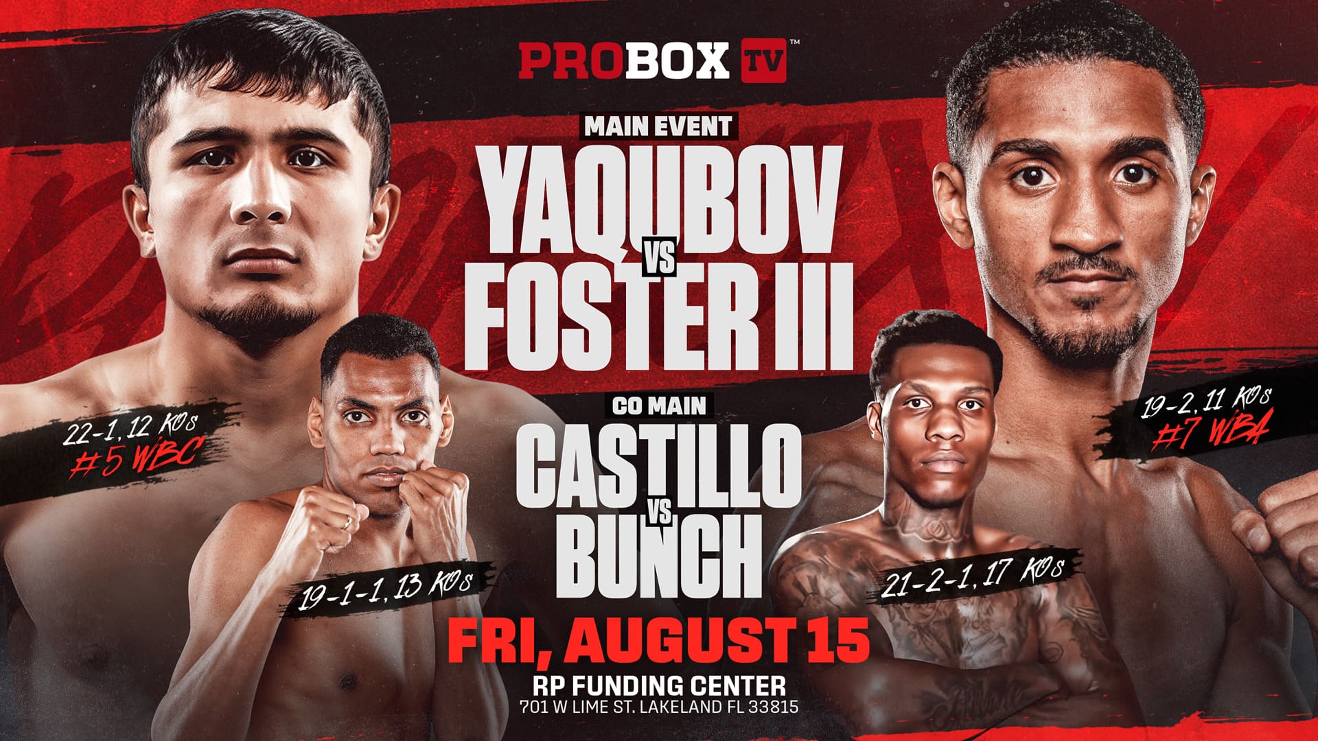 Mukhammadkhuja Yaqubov vs William Foster III, August 15, 2025