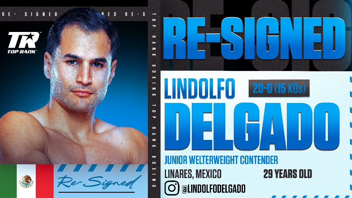 El invicto aspirante del peso wélter junior Lindolfo Delgado extiende su pacto promocional con Top Rank